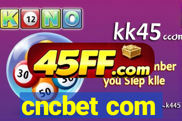 cncbet com